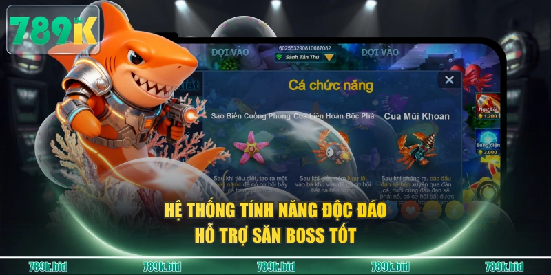 Hệ thống tính năng độc đáo, hỗ trợ săn boss tốt