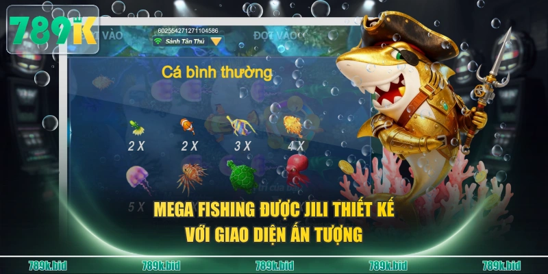 Mega Fishing được JILI thiết kế với giao diện ấn tượng